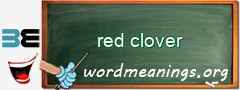 WordMeaning blackboard for red clover